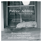 Rencontre ddicace avec Patrice Achirou